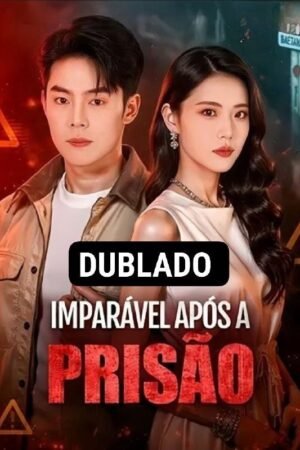Imparável Após a Prisão
